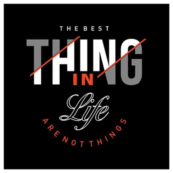 Best Things Life Motivational Inspirational Quote Typography T Shirt Design Graphic Vector (1)