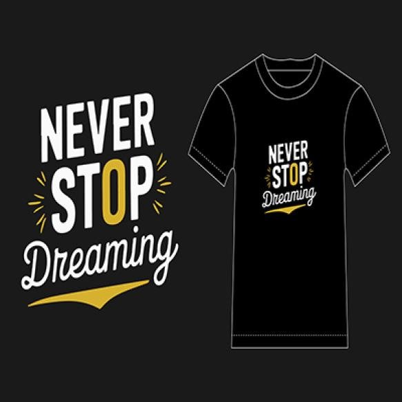 Black T Shirt With Words Never Go Dream