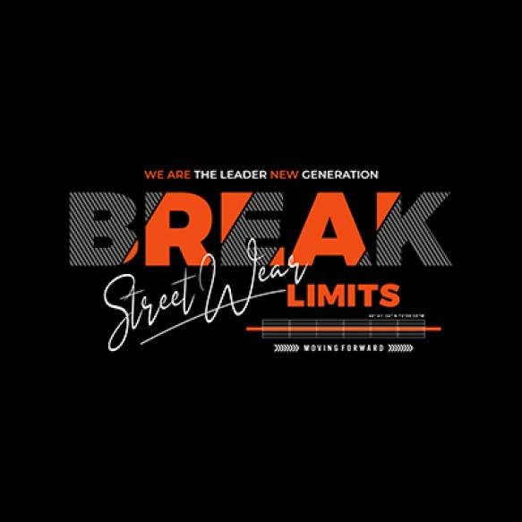 Break Limits Typography Tee Shirt Apparel