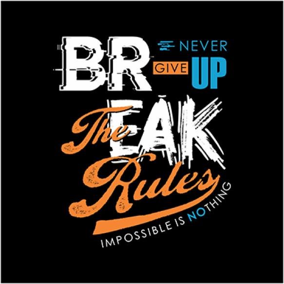 Break Rules Graphic Typography Tshirt Design Casual Style