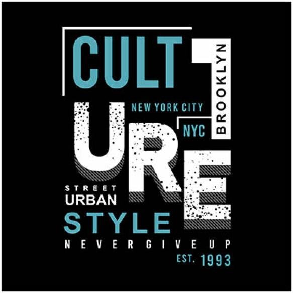 Culture Typographic Designs Premium Vector T Shirts Wall Murals Full Print Ready
