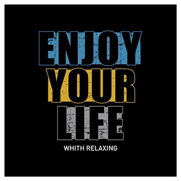 Enjoy Your Life Typography Design Print T Shirt