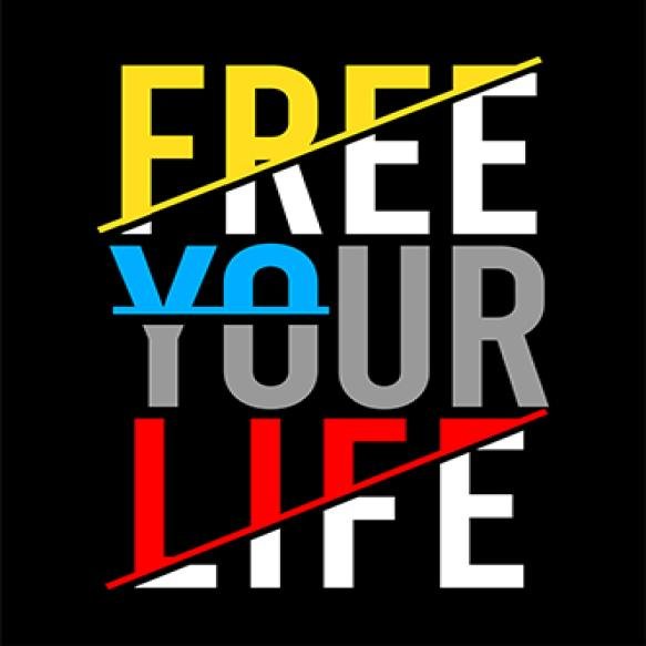 Free Your Life Typography Design Vector Print T Shirt