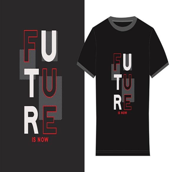 Future Is Now Tshirt Dsign