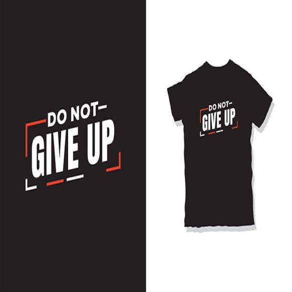 Give Up T Shirt