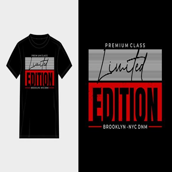 Limited Edition Typography T Shirt Design