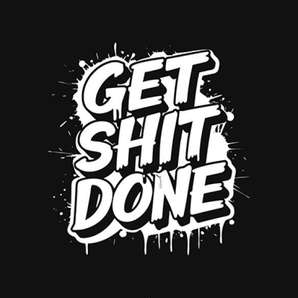 Motivational Graffiti Typography Vector Tshirt Design