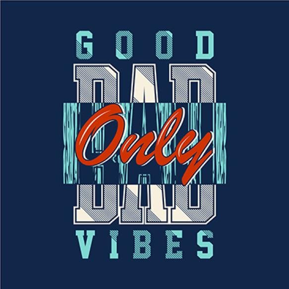 Only Good Bad Vibes Text Graphic T Shirt Typography Design