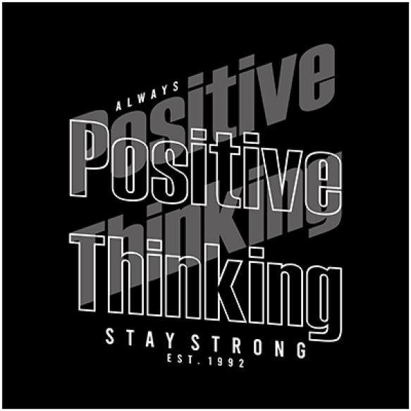 Positive Thingking Typographic Designs Premium Vector T Shirts Wall Murals Ready Print