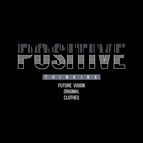 Positive Typography Slogan Print T Shirt Design