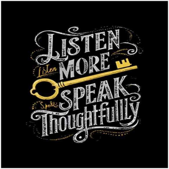 Poster That Says Listen More Often Speaks