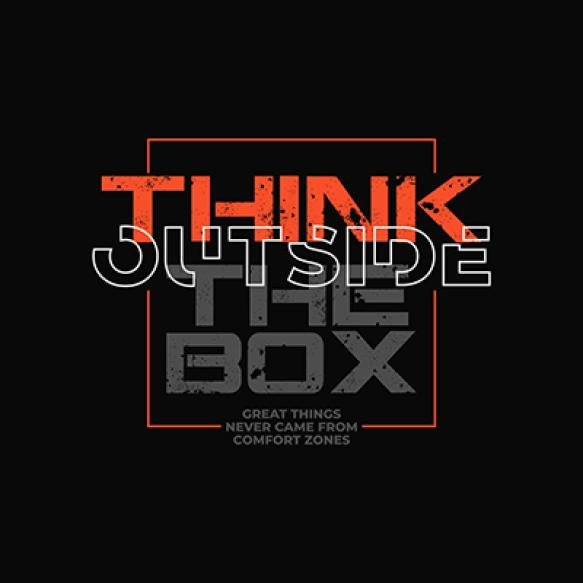 Think Outside Motivational Quotes Typography Slogan