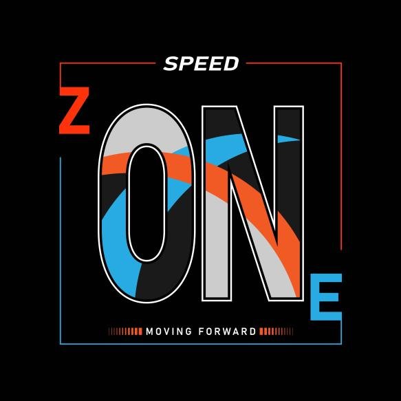 Vector Speed Zone Racing Typography Slogan Colorful Abstract Design