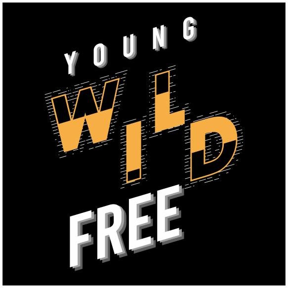 Young Wild Free Graphic Typography T Shirt Vector Illustration Casual Style