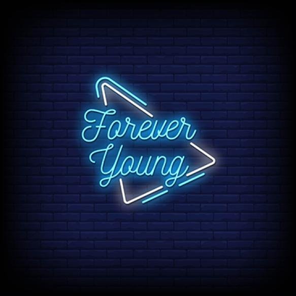 Forever Young Neon Signs Style Text