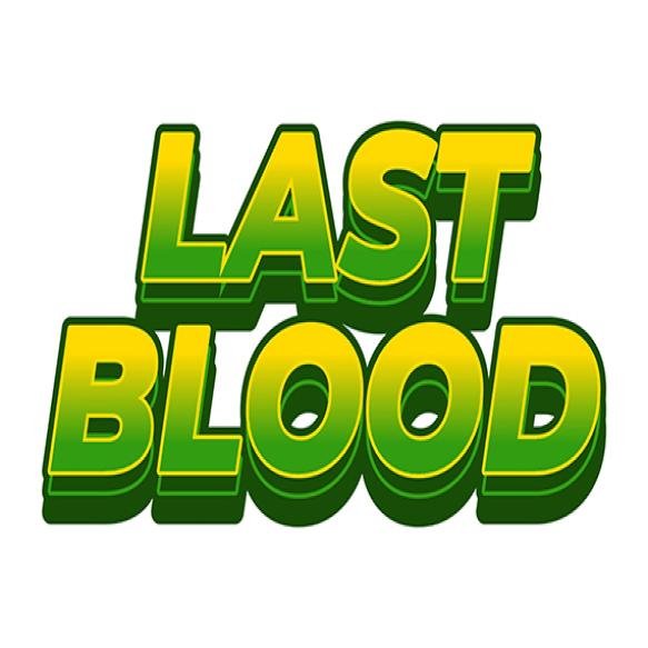 Last Blood Text Effect 3d Style With Good Colors